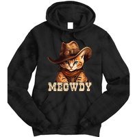 Cowboy Cat Meowdy Tie Dye Hoodie