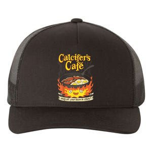 Calcifer's Cafe May All Your Bacon & Eggs Be Crispy Cooking Yupoong Adult 5-Panel Trucker Hat