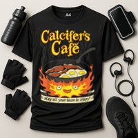 Calcifer's Cafe May All Your Bacon & Eggs Be Crispy Cooking Performance Shirt