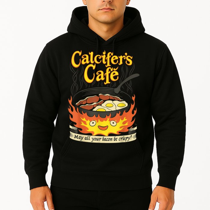 Calcifer's Cafe May All Your Bacon & Eggs Be Crispy Cooking Hoodie