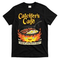 Calcifer's Cafe May All Your Bacon & Eggs Be Crispy Cooking T-Shirt