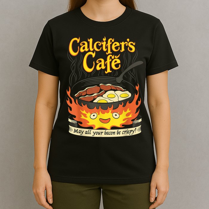 Calcifer's Cafe May All Your Bacon & Eggs Be Crispy Cooking T-Shirt