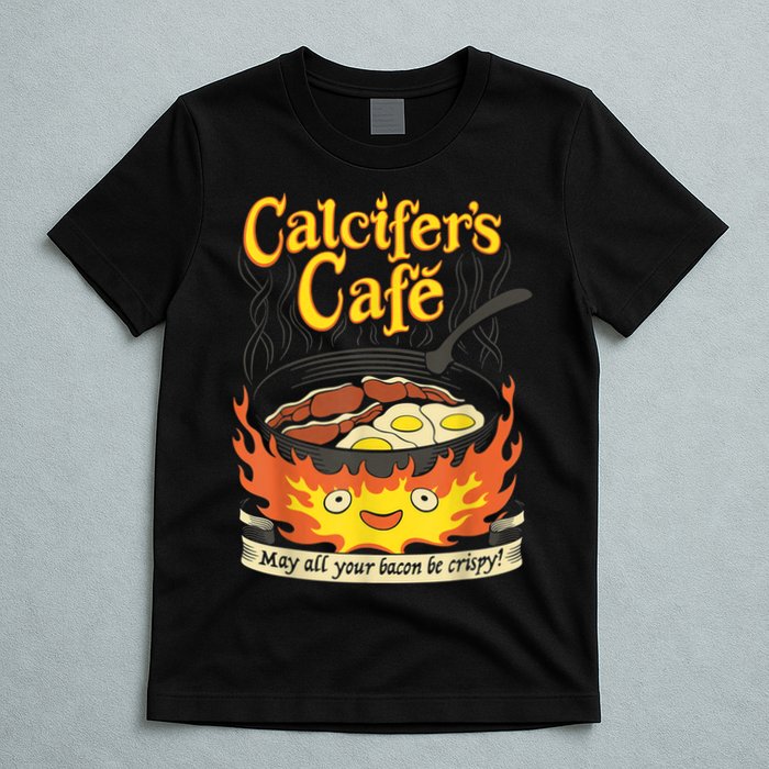 Calcifer's Cafe May All Your Bacon & Eggs Be Crispy Cooking T-Shirt