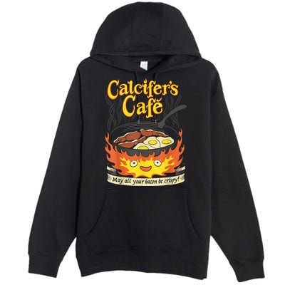 Calcifer's Cafe May All Your Bacon & Eggs Be Crispy Cooking Premium Pullover Hoodie