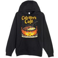 Calcifer's Cafe May All Your Bacon & Eggs Be Crispy Cooking Premium Pullover Hoodie