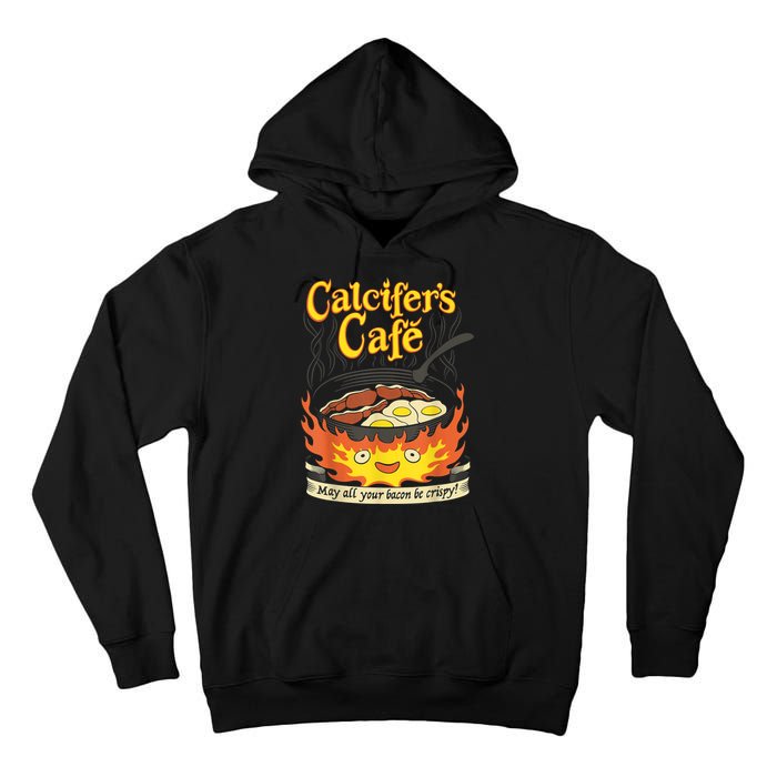Calcifer's Cafe May All Your Bacon & Eggs Be Crispy Cooking Tall Hoodie