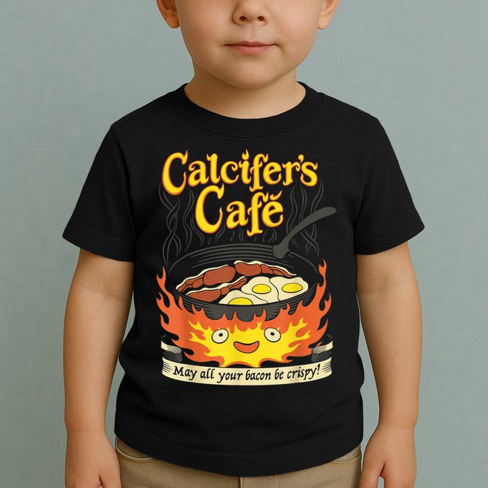 Calcifer's Cafe May All Your Bacon & Eggs Be Crispy Cooking Toddler T-Shirt