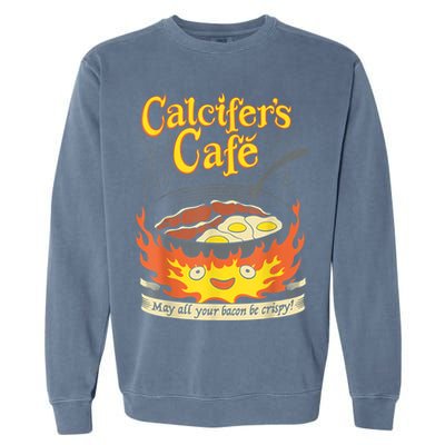 Calcifer's Cafe May All Your Bacon & Eggs Be Crispy Cooking Garment-Dyed Sweatshirt