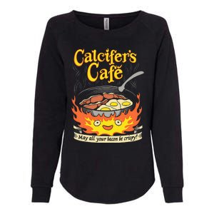 Calcifer's Cafe May All Your Bacon Eggs  Womens California Wash Sweatshirt