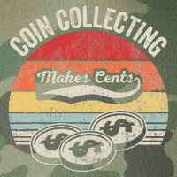 Coin Collecting Makes Cents Retro Style Legacy Tie Dye Trucker Hat