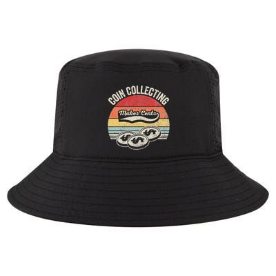 Coin Collecting Makes Cents Retro Style Cool Comfort Performance Bucket Hat