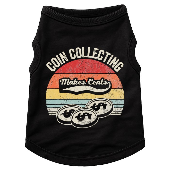 Coin Collecting Makes Cents Retro Style Doggie Tank