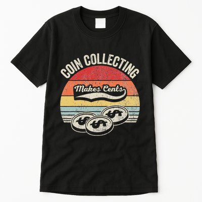 Coin Collecting Makes Cents Retro Style Tall T-Shirt