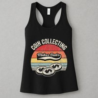 Coin Collecting Makes Cents Retro Style Womens Tank Top
