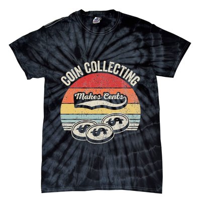Coin Collecting Makes Cents Retro Style Tie-Dye T-Shirt