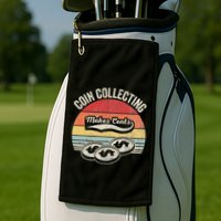 Coin Collecting Makes Cents Retro Style Golf Towel