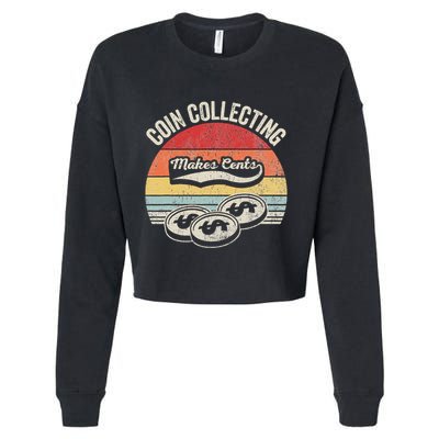 Coin Collecting Makes Cents Retro Style Cropped Pullover Crew
