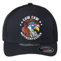 Caw Caw Motherfucker! Eagle Mullet 4th Of July Patriotic Design Flexfit Unipanel Trucker Cap