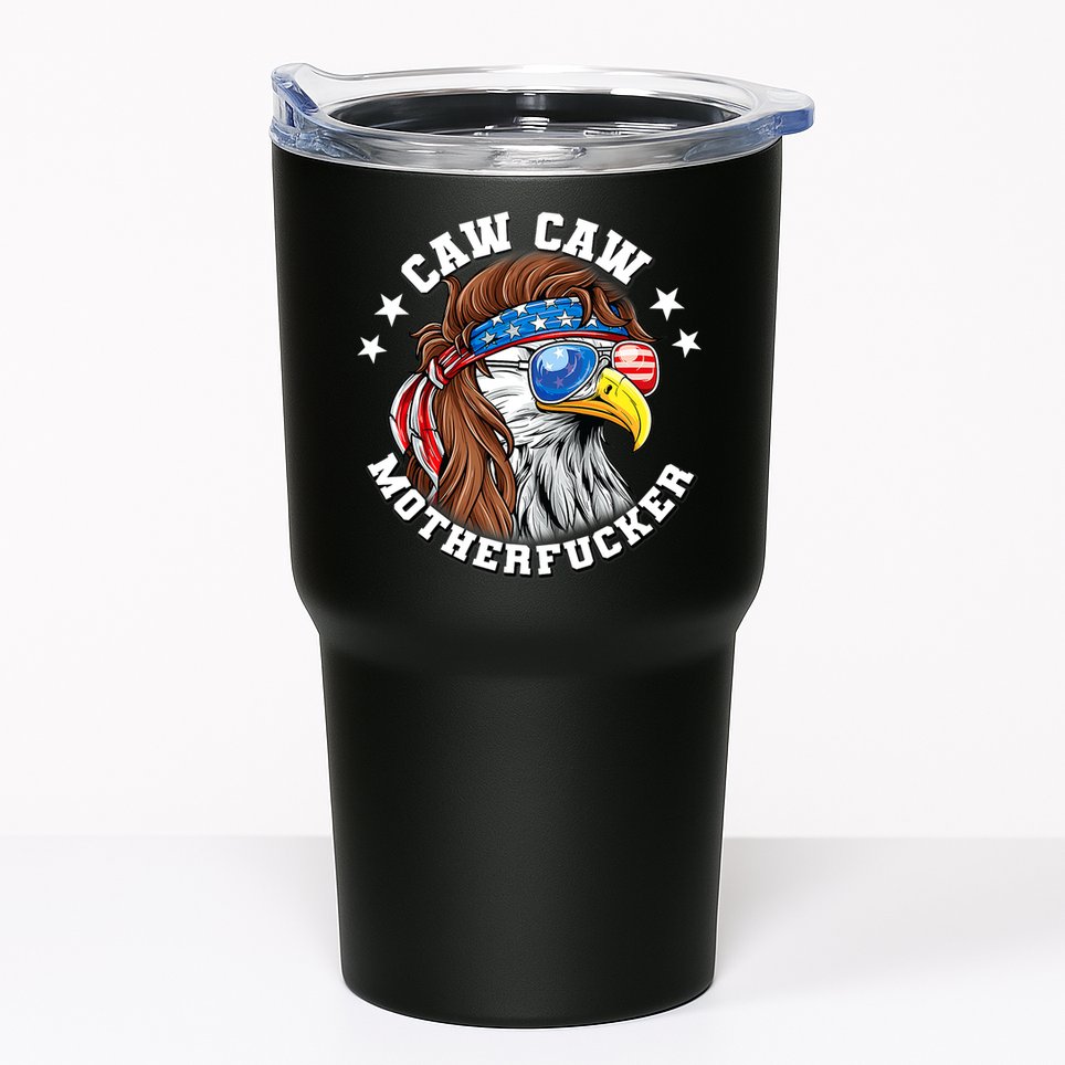 Caw Caw Motherfucker! Eagle Mullet 4th Of July Patriotic Design Tumbler