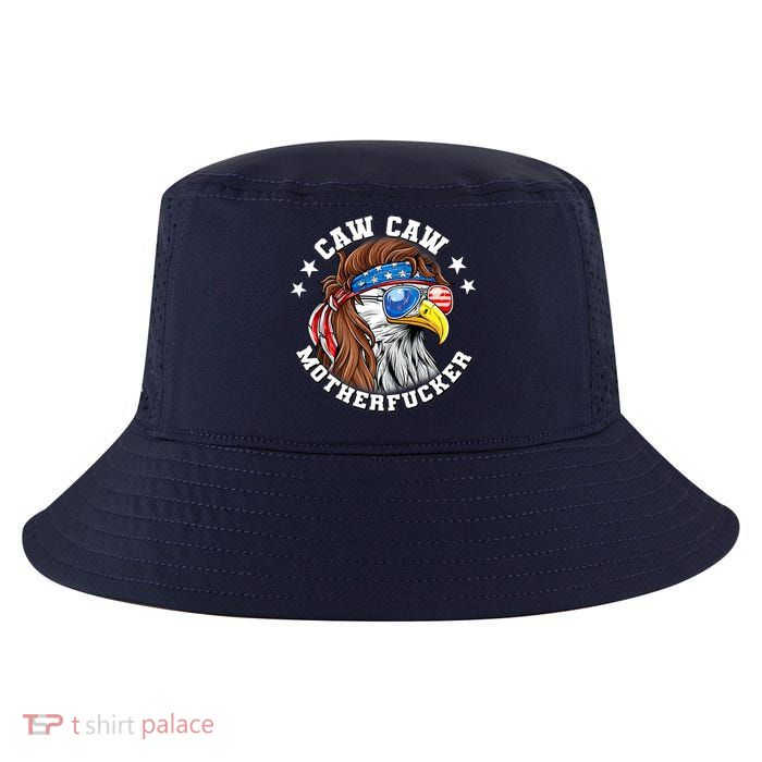Caw Caw Motherfucker! Eagle Mullet 4th Of July Patriotic Design Cool Comfort Performance Bucket Hat