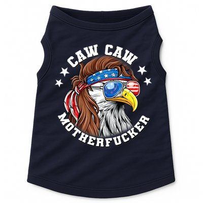 Caw Caw Motherfucker! Eagle Mullet 4th Of July Patriotic Design Doggie Tank