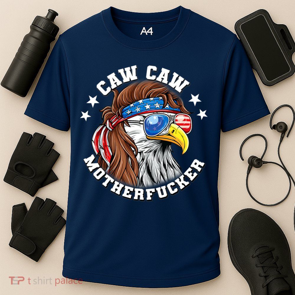 Caw Caw Motherfucker! Eagle Mullet 4th Of July Patriotic Design Performance Shirt