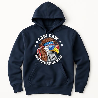 Caw Caw Motherfucker! Eagle Mullet 4th Of July Patriotic Design Hoodie