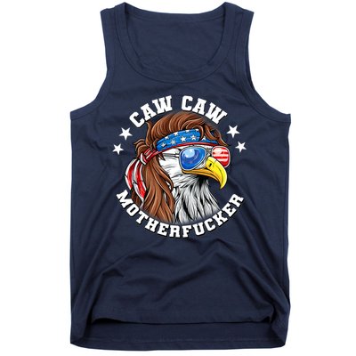 Caw Caw Motherfucker! Eagle Mullet 4th Of July Patriotic Design Tank Top