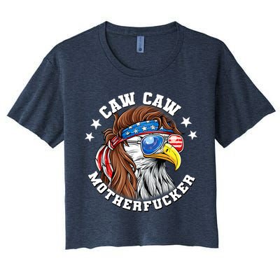 Caw Caw Motherfucker! Eagle Mullet 4th Of July Patriotic Design Crop Top