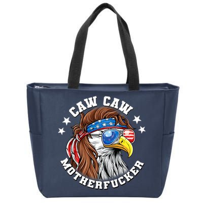 Caw Caw Motherfucker! Eagle Mullet 4th Of July Patriotic Design Zip Tote Bag