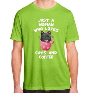 Cat Coffee Mug Just A Who Loves Cats And Coffee Gift Adult ChromaSoft Performance T-Shirt