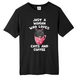 Cat Coffee Mug Just A Who Loves Cats And Coffee Gift Tall Fusion ChromaSoft Performance T-Shirt