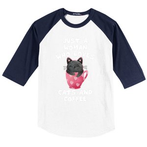 Cat Coffee Mug Just A Who Loves Cats And Coffee Gift Baseball Sleeve Shirt