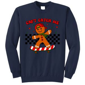 CanT Catch Me Merry Christmas Boy Skateboarding Gingerbread Tall Sweatshirt