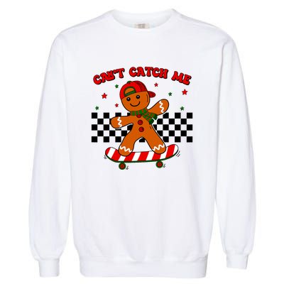 CanT Catch Me Merry Christmas Boy Skateboarding Gingerbread Garment-Dyed Sweatshirt