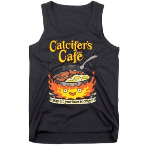 Calcifer's Cafe May All Your Bacon & Eggs Be Crispy Cooking Tank Top