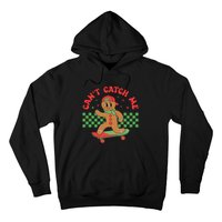 CanT Catch Me Retro Christmas Gingerbread Boy Xmas Hoodie