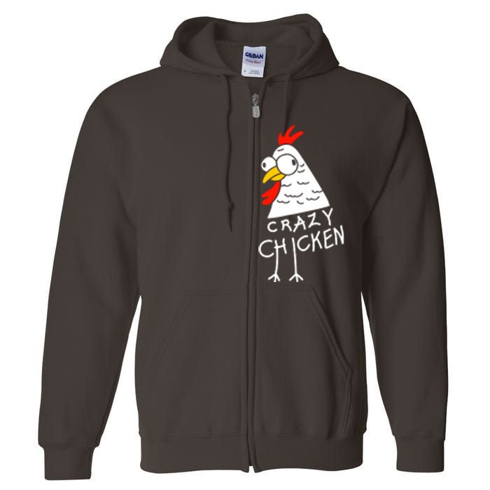 Crazy Chicken Meme Full Zip Hoodie