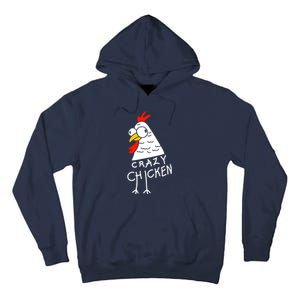 Crazy Chicken Meme Tall Hoodie