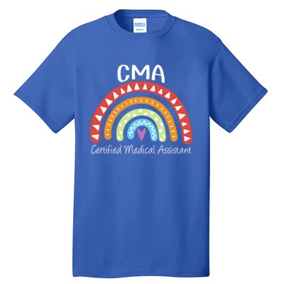 Cma Certified Medical Assistant Rainbow Nurse Gift Tall T-Shirt