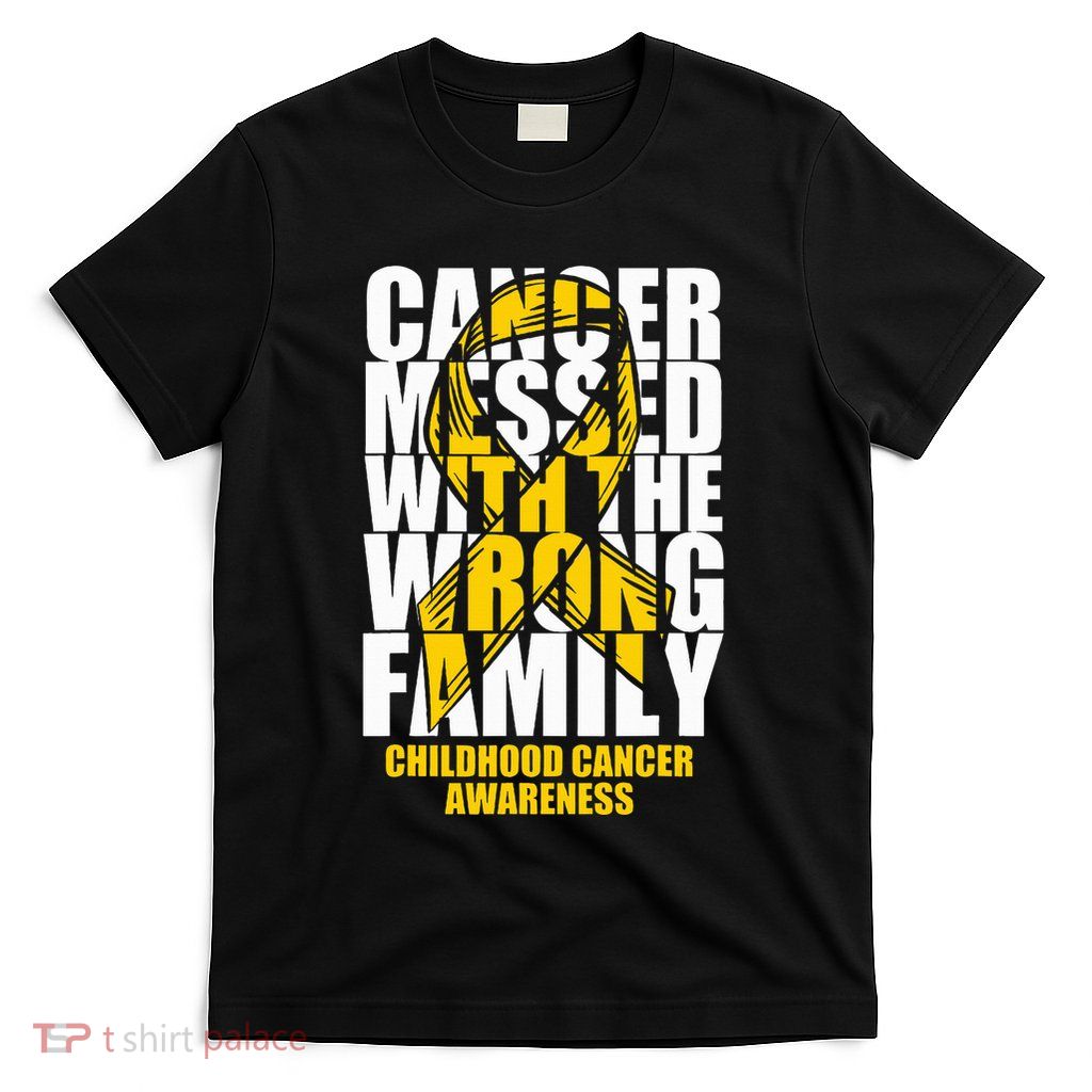 Childhood Cancer Messed With The Wrong Family Ribbon Gift T-Shirt