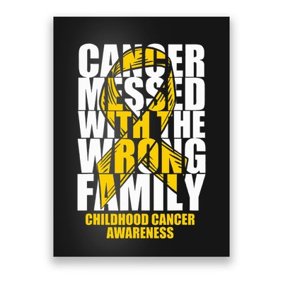 Childhood Cancer Messed With The Wrong Family Ribbon Gift Poster