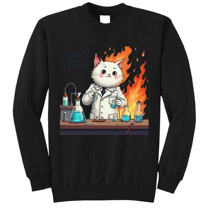 Chemistry Cat Meme This Is Fine Medical Lab Tech Lab Science Tall Sweatshirt