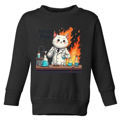 Chemistry Cat Meme This Is Fine Medical Lab Tech Lab Science Toddler Sweatshirt