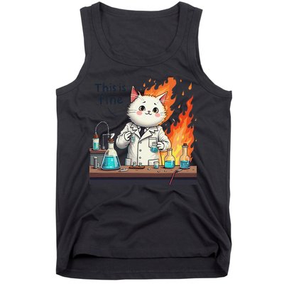 Chemistry Cat Meme This Is Fine Medical Lab Tech Lab Science Tank Top