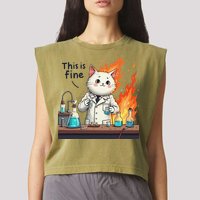 Chemistry Cat Meme This Is Fine Medical Lab Tech Lab Science Garment-Dyed Women's Muscle Tee