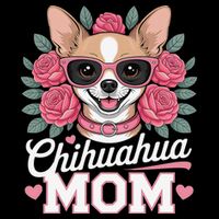 Cute Chihuahua Mom Sunglasses Flower For Chihuahua Owner Tall T-Shirt