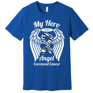 Carcinoid Cancer My Hero Is Now My Angel Wings Gift Premium T-Shirt