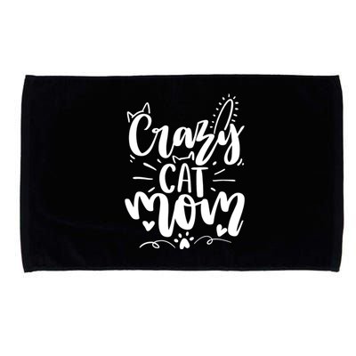 Crazy Cat Mom Cat Lover Cat Day Microfiber Hand Towel