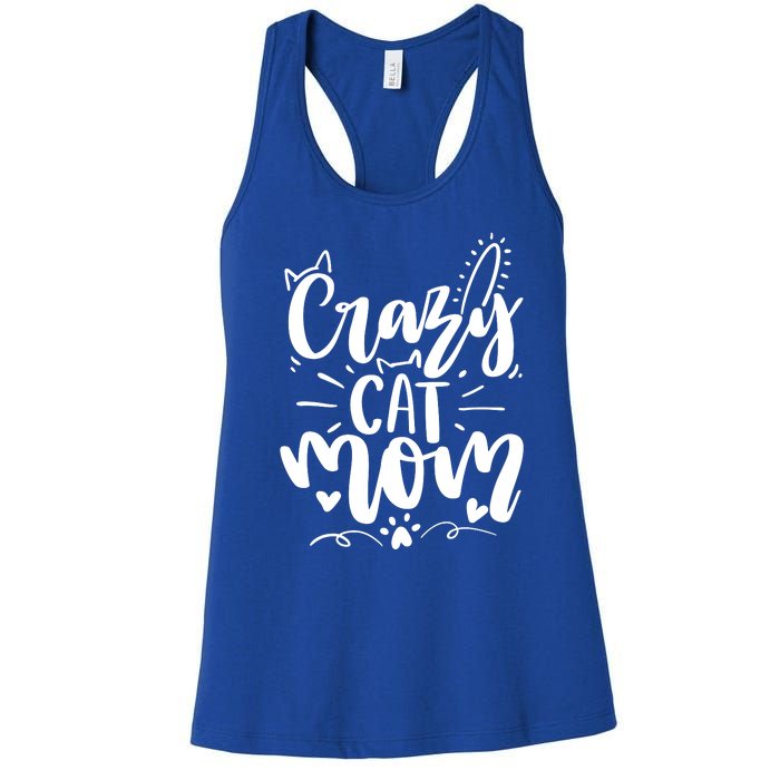 Crazy Cat Mom Cat Lover Cat Day Women's Racerback Tank